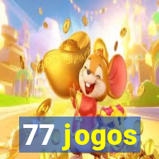 77 jogos